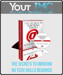 The Secrets To Inboxing - No Tech Skills Required