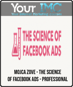 Mojca Zove - The Science of Facebook Ads - Professional 1