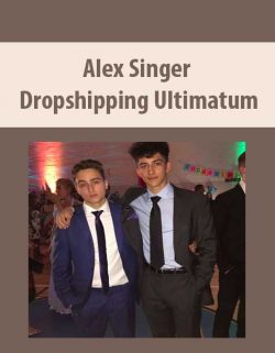 Alex Singer – Dropshipping Ultimatum