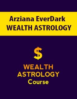 Arziana EverDark – WEALTH ASTROLOGY