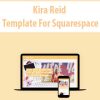 Kira Reid Template For Squarespace