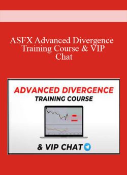 ASFX Advanced Divergence Training Course & VIP Chat