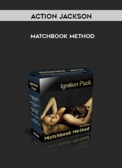 Action Jackson – Matchbook Method