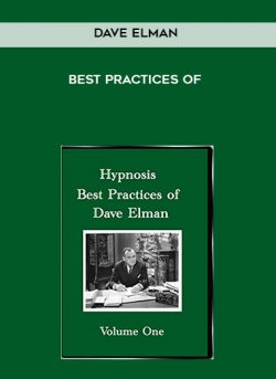 Best Practices of Dave Elman