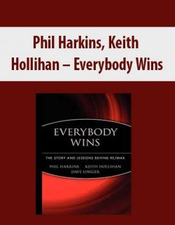 Phil Harkins; Keith Hollihan – Everybody Wins
