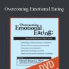 E Abramson, PhD – Overcoming Emotional Eating