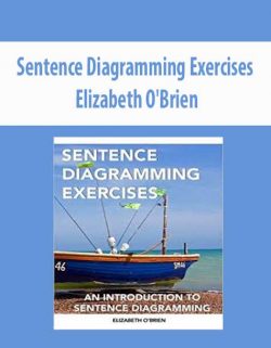 Elizabeth O’Brien – Sentence Diagramming Exercises
