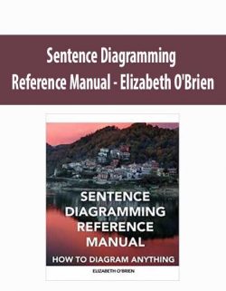 Elizabeth O’Brien – Sentence Diagramming Reference Manual