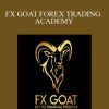 FX GOAT FOREX TRADING ACADEMY