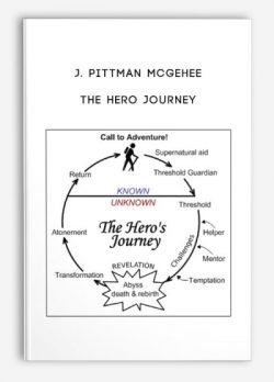 J. Pittman McGehee – The Hero Journey