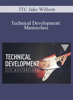 JTC Jake Willson – Technical Development Masterclass