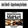 John F.Merrill – Outperforming the Market