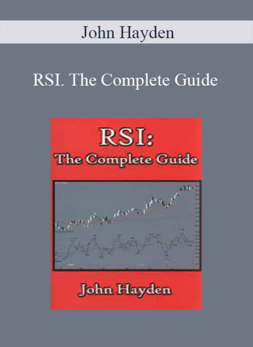 John Hayden - RSI. The Complete Guide