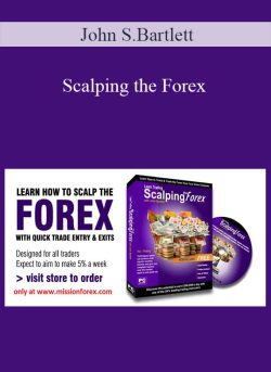John S.Bartlett - Scalping the Forex