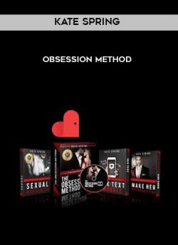 Kate Spring – Obsession Method