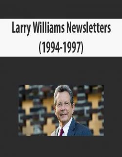 Larry Williams Newsletters (1994-1997)