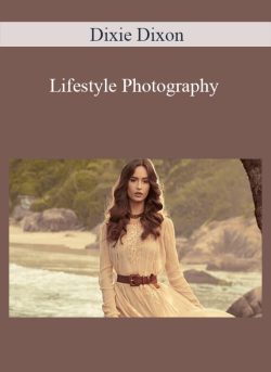 Lifestyle Photography With Dixie Dixon
