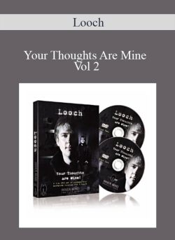 Looch – Your Thoughts Are Mine Vol 2