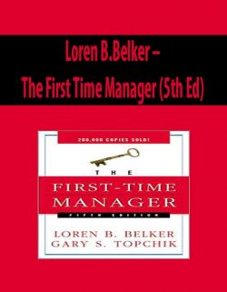 Loren B.Belker – The First Time Manager (5th Ed)