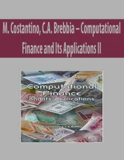 M. Costantino, C.A. Brebbia – Computational Finance and Its Applications II