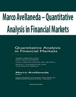 Marco Avellaneda – Quantitative Analysis in Financial Markets
