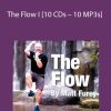 Matt Furey – The Flow I [10 CDs – 10 MP3s]