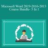 Microsoft Word 2019-2016-2013 Course Bundle- 3 In 1