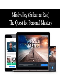 Mindvalley (Srikumar Rao) – The Quest for Personal Mastery