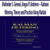 Mohinder S. Grewal, Angus P. Andrews – Kalman filtering. Theory and Practice Using Matlab