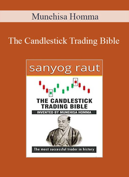 Munehisa Homma - The Candlestick Trading Bible