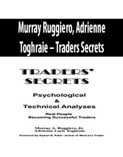 Murray Ruggier; Adrienne Toghraie – Traders Secrets