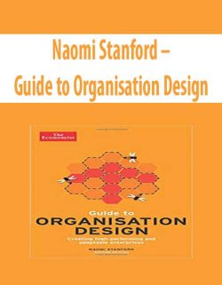 Naomi Stanford – Guide to Organisation Design