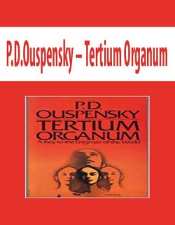 P.D.Ouspensky – Tertium Organum