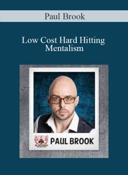 Paul Brook – Low Cost Hard Hitting Mentalism