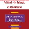 Paul Wilmott – The Mathematics of Fiancial Derivatives