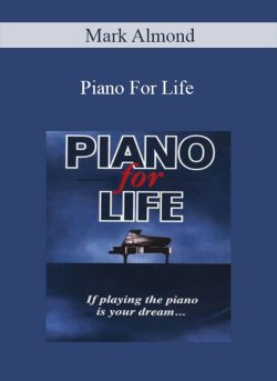 Piano For Life – Mark Almond