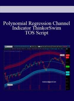 Polynomial Regression Channel Indicator ThinkorSwim TOS Script