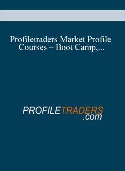 Profiletraders Market Profile Courses – Boot Camp, Trade Set Ups, Day Trading, Supply and Demand Trading, New Generation Trading