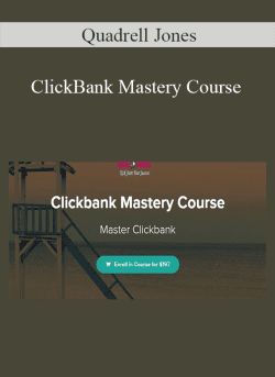 Quadrell Jones – ClickBank Mastery Course