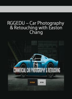 RGGEDU – Car Photography & Retouching with Easton Chang