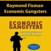 Raymond Fisman – Economic Gangsters