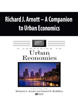 Richard J. Arnott – A Companion to Urban Economics