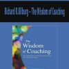 Richard R.Kilburg – The Wisdom of Coaching