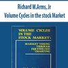 Richard W.Arms, Jr – Volume Cycles in the stock Market