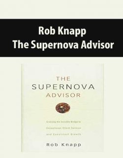 Rob Knapp – The Supernova Advisor