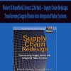 Robert B.Handfield, Ernest L.Nichols – Supply Chain Redesign Transforming Supply Chains into Integrated Value Systems