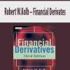 Robert W.Kolb – Financial Derivates
