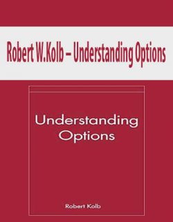 Robert W.Kolb – Understanding Options