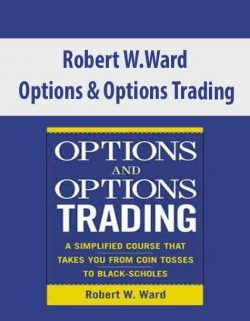 Robert W.Ward – Options & Options Trading