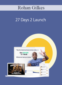 Rohan Gilkes – 27 Days 2 Launch